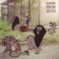 Nedelle - From The Lion's Mouth