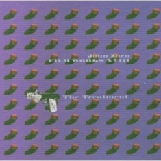 Zorn John - Filmworks Xvii - The Treatment