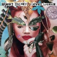 Kilbey Steve - Eleven Women (Clear W/Splatter Viny