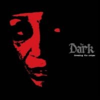 Dark The - Dressing The Corpse