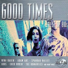 Various - Good Times - Best Of 80S