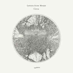 Letters From Mouse - Clouta
