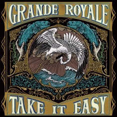 Grande Royale - Take It Easy Lp Mint