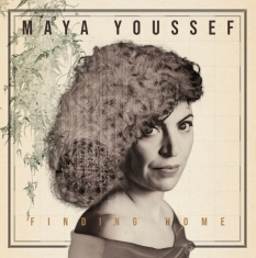 Youssef Maya - Finding Home