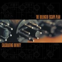 Dillinger Escape Plan The - Calculating Infinity
