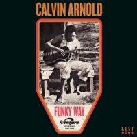 Arnold Calvin - Funky Way: Venture Recordings 1967-