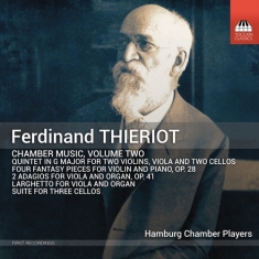 Thieriot Ferdinand - Chamber Music, Vol. 2