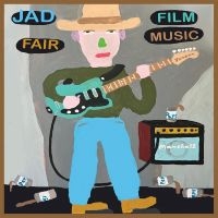 Fair Jad - Film Music