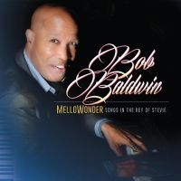 Baldwin Bob - Mellowonder- Songs In The Key Of St