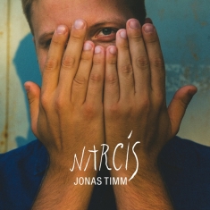 Timm Jonas - Narcis