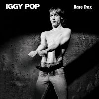 Iggy Pop - Rare Trax
