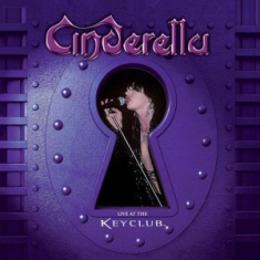 Cinderella - Live At The Key Club