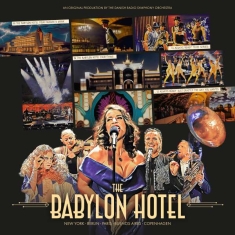 Danish National Symphony Orche - The Babylon Hotel