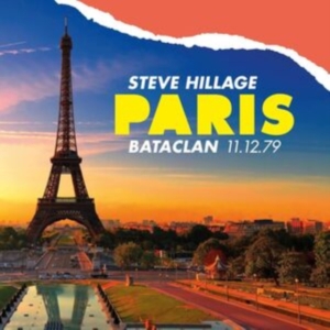 Hillage Steve - Paris Bataclan 11.12.79 (2 Cd Digipack)