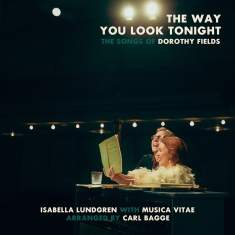 Isabella Lundgren - Carl Bagge - Mu - The Way You Look Tonight - The Song