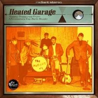 Various Artists - Heated Garage: Toasty Treasures Fro