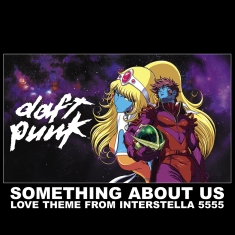Daft Punk - Something About Us (Love Theme