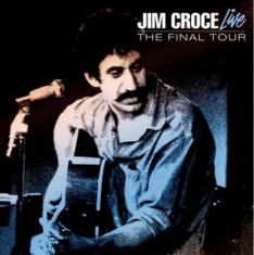 Croce,Jim - Live: The Final Tour (Translucent Bule Vinyl) (Rsd) - IMPORT
