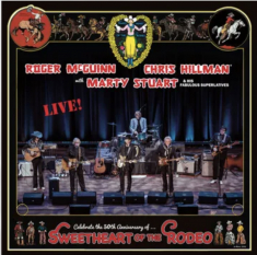 Mcguinn,Roger; Chris Hillman & Marty Stuart - Sweetheart Of The Rodeo 50Th Anniversary - Live (2Lp/Gold Vinyl/Limited Edition) (Rsd) - IMPORT