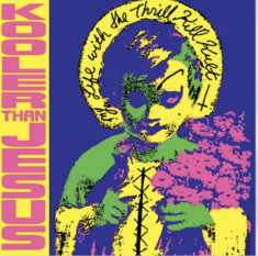 My Life With The Thrill Kill Kult - Kooler Than Jesus (Expanded/Transparent Yellow Vinyl) (Rsd) (Ams Exclusive) - IMPORT