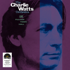 Charlie Watts & Orchestra - Live At Fulham Town Hall