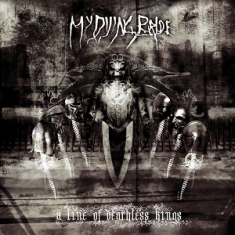 My Dying Bride - Split Seams/Vikt Hörn A Line Of Deathless Kings