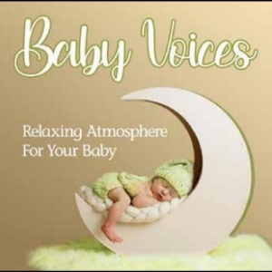 Various Artists - Baby Voices - Relaxing Atmosphere