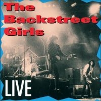 Backstreet Girls - Live