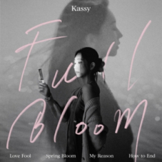 Kassy - Full bloom