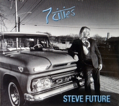 Steve Future - 7 Cities