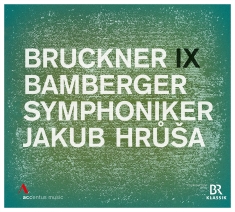 Bamberger Symphoniker Jakub Hrusa - Bruckner: Symphony No. 9