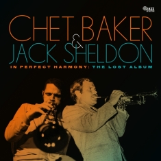 Chet Baker & Jack Sheldon - Best Of Friends: The Lost Studio Album