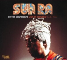 Sun Ra - At The Showcase: Live In Chicago 66-67