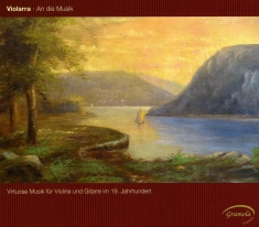 Violarra - An Die Musik - 19Th-Century Virtuos