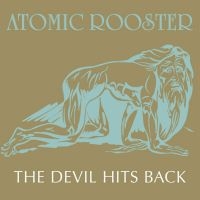 Atomic Rooster - The Devil Hits Back