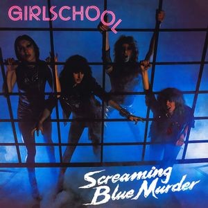 Girlschool - Screaming Blue Murder (Blue Vinyl L