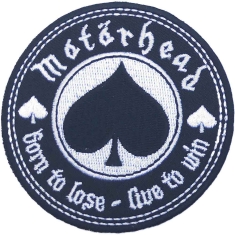 Motorhead - Born To Lose Live To Win Patch
