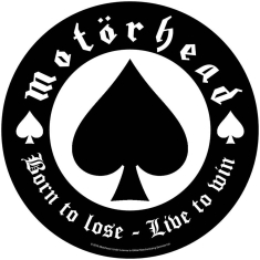 Motorhead - Born To Lose Back Patch