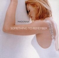 Madonna - Something To Remember in the group CD / Pop-Rock at Bengans Skivbutik AB (553850)