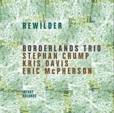 Borderlands Trio - Rewilder
