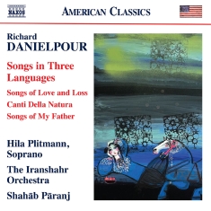 Hila Plitmann The Iranshahr Orches - Danielpour: Songs In Three Language