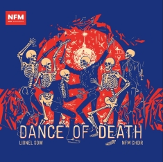 Nfm Choir Lionel Sow - Dance Of Death