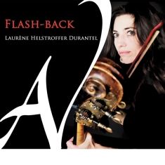 Laurene Helstroffer Durantel - Flash-Back