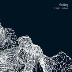 Efterklang - Tripper/Springer Special Edition