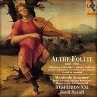 Savall/Hesperion Xxi - Altre Follie 1500-1750 in the group CD / Klassiskt at Bengans Skivbutik AB (554488)