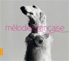 Various Composers - Melodie Francaise