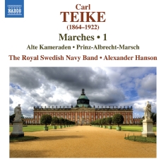 Royal Swedish Navy Band Alexander - Teike: Marches, Vol. 1 - Alte Kamer