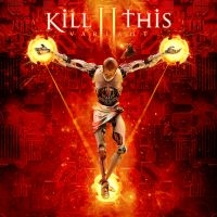 Kill Ii This - Variant (2 Lp Vinyl)