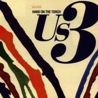 Us3 - Hand On The Torch