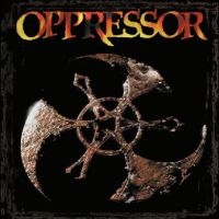 Oppressor - Elements Of Corrosion